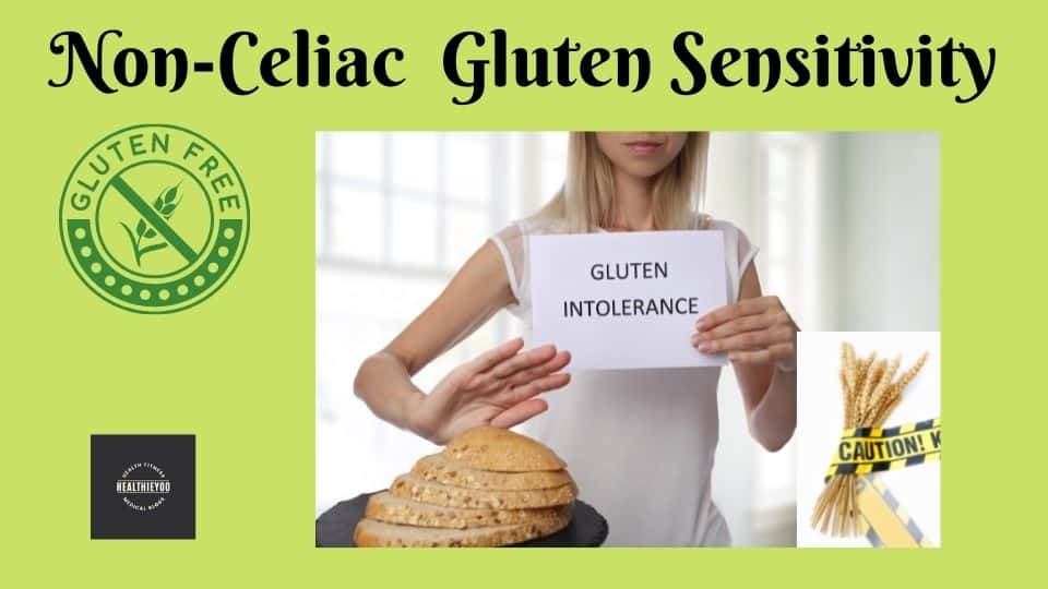 NCGS, non-celiac gluten sensitivity, gluten-free, no gluten